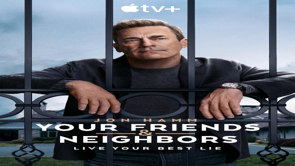 مسلسل Your Friends and Neighbors مترجم